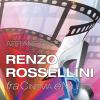 Renzo Rossellini, Fra Cinema E Musica