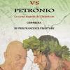 Nerone vs Petronio. La cena segreta del Satyricon