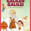 Galileo Galilei. Il Padre Della Scienza Moderna