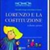Lorenzo E La Costituzione. Vol. 1