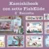 Il Kamishibook Con Sette Fiabelide. Con Audiolibro. Vol. 2