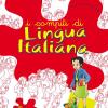 I Compiti Di Lingua Italiana. 4 Per Approfondire