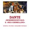 Dante semimedioevale E neo-ghibellino. Societ, Cultura E realismo Figurale