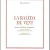 La Baleda De Vent. Poesie In Dialetto Romagnolo