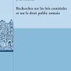 Recherches sur les lois comitiales et sur le droit public romain
