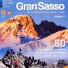 Gran Sasso. 50 Passeggiate Ed Escursioni Sulle Vette Pi Belle Del Gran Sasso. Vol. 1