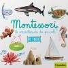 Il mare. Montessori. Le enciclopedie dei piccoli. Ediz. illustrata