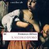 Storia Dell'arte Nell'italia Meridionale. Vol. 4 - Il Secolo D'oro