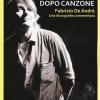 Canzone Dopo Canzone. Fabrizio De Andr, Una Discografia Commentata