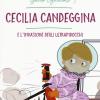 Cecilia Candeggina E L'invasione Degli Ultrapidocchi