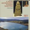 Il museo archeologico di Massa Marittima. Ediz. italiana e inglese