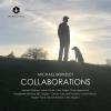 Michael Berkeley - Collaborations
