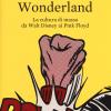 Wonderland. La cultura di massa da Walt Disney ai Pink Floyd