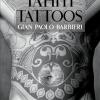 Thaiti Tattoos. Ediz. Illustrata