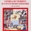 Storia di Nerbini. L'avventuroso editore. Vol. 1