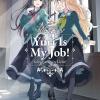 Yuri Is My Job!. Vol. 1