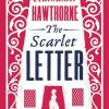The Scarlet Letter: Nathaniel Hawthorne