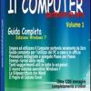 Il Computer Partendo Da Zero. Vol. 1 - Windows 7