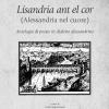 Lisandria Ant El Cor (alessandria Nel Cuore). Antologia Di Poesie In Dialetto Alessandrino