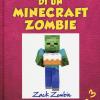 Diario Di Un Minecraft Zombie. Vol. 3