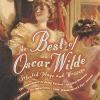 The Best Of Oscar Wilde: Selected Plays And Writings