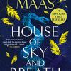 House of sky and breath: the unmissable #1 sunday times bestseller, from the multi-million-selling author of a court of thorns and roses.: 2