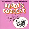 Daddy's Coolest - The 20 Greatest Hits Of Daddy Cool