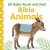 Baby Touch And Feel Bible Animals [edizione: Regno Unito]