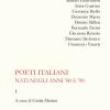 Poeti Italiani Nati Negli Anni '80 E '90. Vol. 1