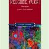 Medicina, Magia, Religione, Valori. Vol. 1