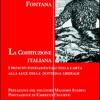 La Costituzione Italiana. Principi Fondamentali Della Carta Alla Luce Della Dottrina Liberale