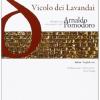 Vicolo Dei Lavandai. Dialogo Con-conversation With Arnaldo Pomodoro. Ediz. Bilingue