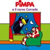 Pimpa E Il Corvo Corrado. Ediz. A Colori