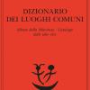 Dizionario Dei Luoghi Comuni-album Della Marchesa-catalogo Delle Idee Chic