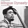 Mingus Dynasty.the Complete Sessions