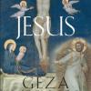 Vermes, Geza - Jesus : Nativity - Passion - Resurrection [edizione: Regno Unito]