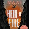 Heir of fire: from the # 1 sunday times best-selling author of a court of thorns and roses: 3