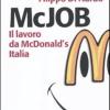 McJob. Il lavoro da McDonald's Italia