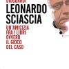 Leonardo Sciascia. Un'amicizia fra i libri ovvero il gioco del caso
