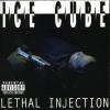 Lethal Injection (Remastered)