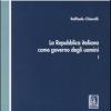 La Repubblica Italiana Come Governo Degli Uomini. Vol. 1