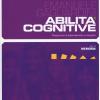Abilit Cognitive. Programma Di Potenziamento E Recupero. Vol. 3 - Memoria