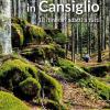 Escursioni In Cansiglio. 18 Itinerari Adatti A Tutti