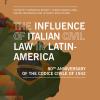 The Influence Of Italian Civil Law In Latin-america. 80th Anniversary Of The Codice Civile Of 1942