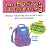 La musica in cartella. Progetto didattico per l'educazione musicale nella scuola primaria. Con espansione online. Vol. 3