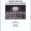 Saverio Marconi E Il Teatro Della Rancia. Musical In Italia