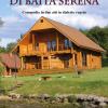 I Pensionati Di Baita Serena. Commedia In Dialetto Veneto