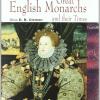 Great English Monarchs And Their Times. Con Cd Audio