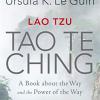 Lao tzu: tao te ching: a book about the way and the power of the way