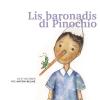Lis Baronadis Di Pinochio. Con Cd-audio